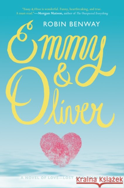 Emmy & Oliver Robin Benway 9780062330604 Harper Teen - książka