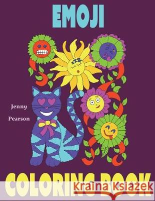 Emoji Coloring Book Jenny Pearson 9781983007286 Independently Published - książka