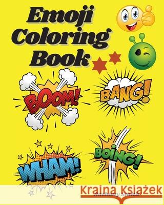 Emoji Coloring Book Anthony Smith 9784953057953 Anthony Smith - książka