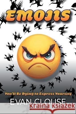Emojis Evan Clouse 9781961210165 Evan Clouse - książka