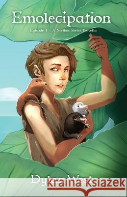 Emolecipation Dylan West   9798985983135 Pickle Jar Press - książka