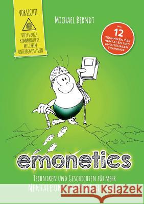 emonetics Berndt, Michael 9783732334421 Tredition Gmbh - książka