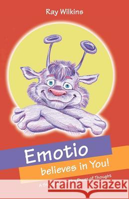 Emotio believes in You: The Power of Emotion Strass, Jennifer 9781466319158 Createspace - książka