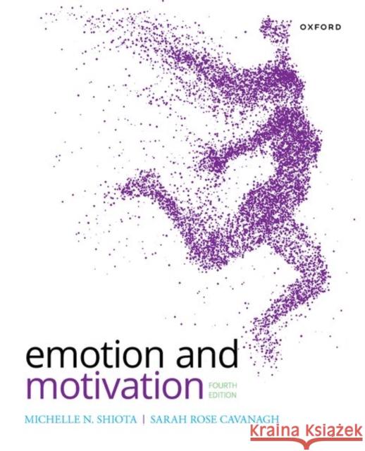 Emotion and Motivation Sarah Rose Cavanagh 9780197586877 Oxford University Press Inc - książka