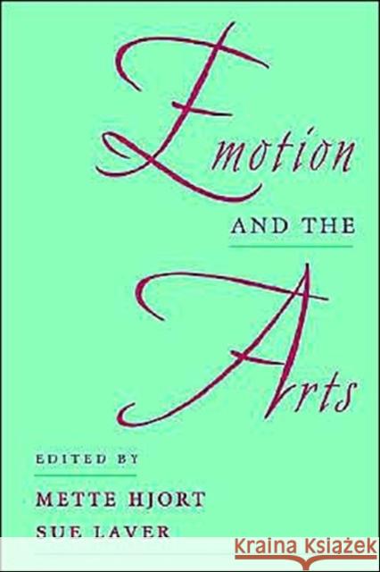 Emotion and the Arts Mette Hjort Sue Laver 9780195111057 Oxford University Press - książka