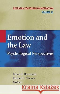 Emotion and the Law: Psychological Perspectives Bornstein, Brian H. 9781441906953 Springer - książka