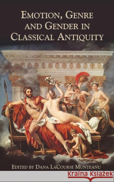 Emotion, Genre and Gender in Classical Antiquity Dana Munteanu 9780715638958 Duckworth Publishing - książka