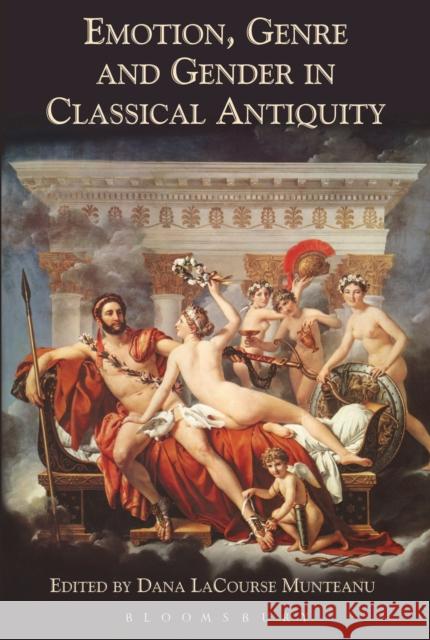 Emotion, Genre and Gender in Classical Antiquity Dana Munteanu 9781472504487  - książka