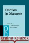 Emotion in Discourse  9789027202390 John Benjamins Publishing Co