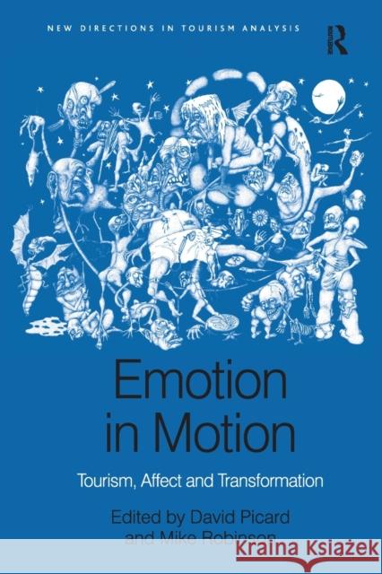 Emotion in Motion: Tourism, Affect and Transformation  9781138261143 Taylor and Francis - książka