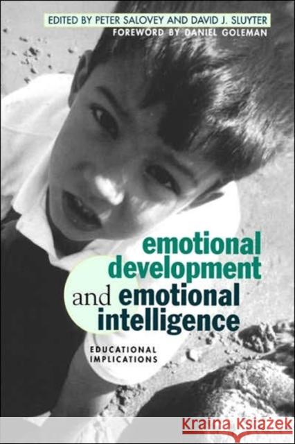 Emotional Development and Emotional Intelligence: Educational Implications Peter Salovey David Sluyter Daniel P. Goleman 9780465095872 Basic Books - książka