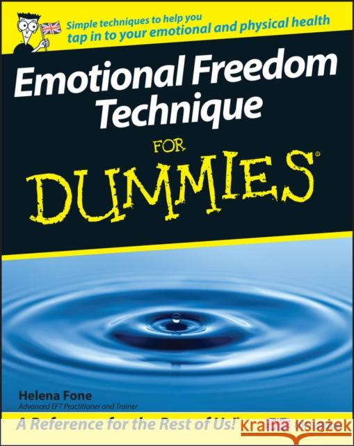 Emotional Freedom Technique For Dummies  9780470758762 John Wiley & Sons Inc - książka