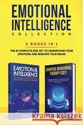 Emotional Intelligence Collection 2-in-1 Bundle: Emotional Intelligence + Cognitive Behavioral Therapy (CBT) - The #1 Complete Box Set to Understand Y Steven Frank 9781951266233 Native Publisher - książka