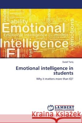 Emotional intelligence in students Tariq, Sadaf 9783659155659 LAP Lambert Academic Publishing - książka