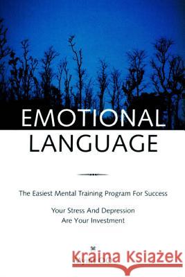 Emotional Language Myint Oo 9789810512187 World Scientific Publishing Company - książka