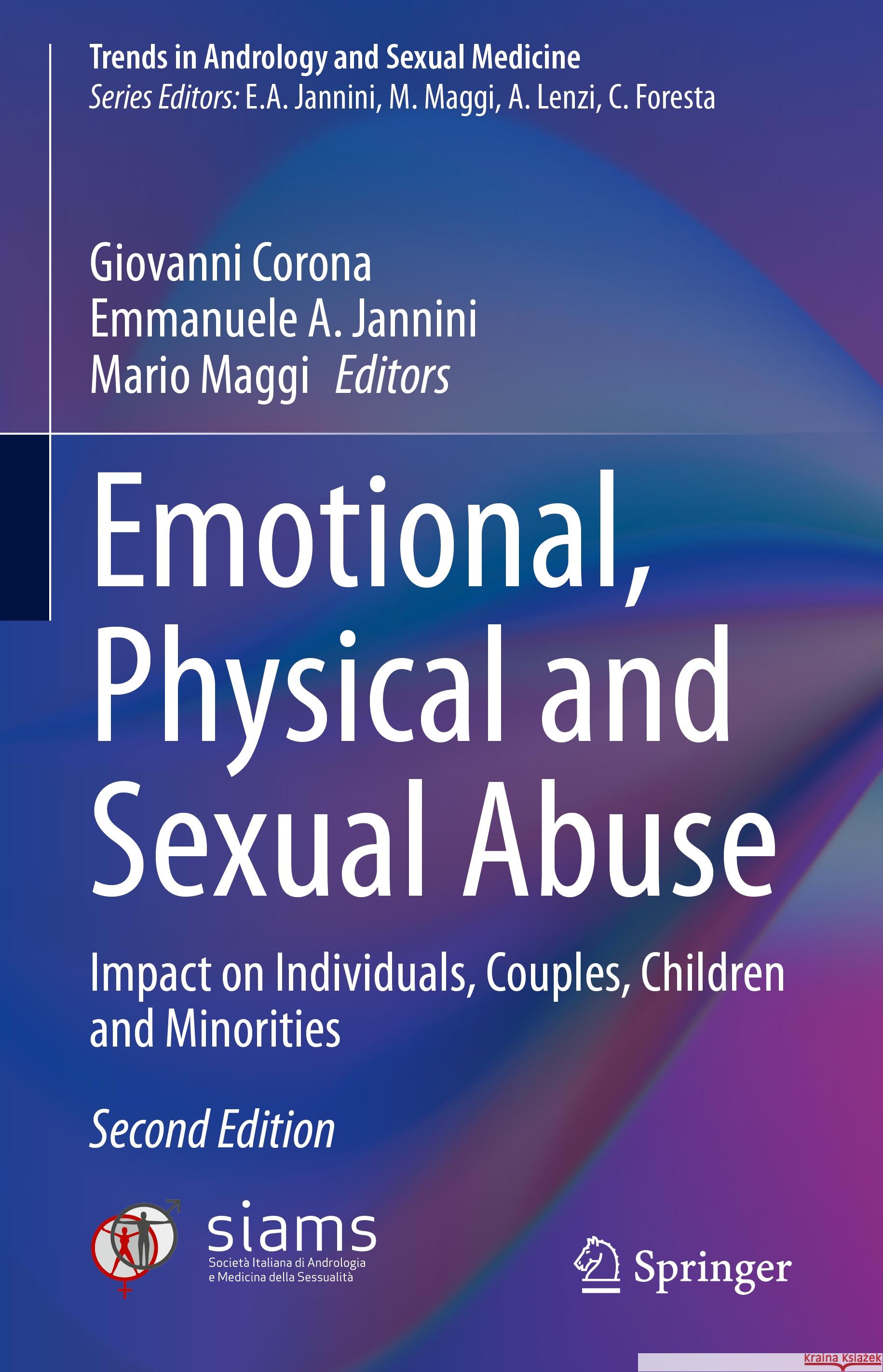 Emotional, Physical and Sexual Abuse: Impact on Individuals, Couples, Children and Minorities Giovanni Corona Emmanuele A. Jannini Mario Maggi 9783031478918 Springer - książka