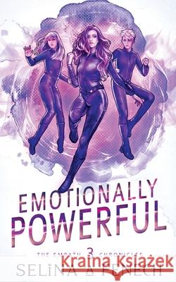 Emotionally Powerful: A Paranormal Superhero Romance Series S. a. Fenech 9780648542780 Fairies and Fantasy Pty Ltd - książka