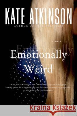 Emotionally Weird Kate Atkinson 9780312279998 Picador USA - książka