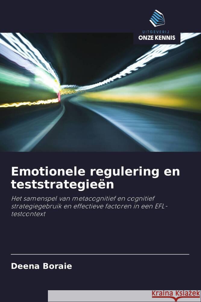 Emotionele regulering en teststrategieën Boraie, Deena 9786202728072 Uitgeverij Onze Kennis - książka