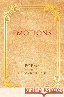 Emotions Uduma Igwe Kalu 9781468536010 Authorhouse - książka