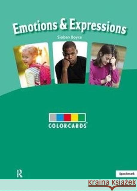 Emotions & Expressions: Colorcards   9780863889271 Speechmark Publishing Ltd - książka
