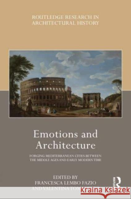 Emotions and Architecture  9781032412467 Taylor & Francis Ltd - książka