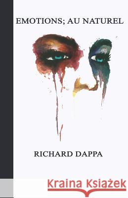 Emotions; Au Naturel Adekunle Mallami Richard Dappa 9781717765703 Independently Published - książka
