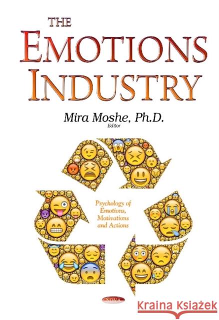 Emotions Industry Mira Moshe 9781633215665 Nova Science Publishers Inc - książka