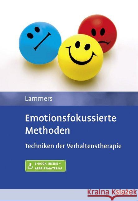 Emotionsfokussierte Methoden : Mit Online-Zugang Lammers, Claas-Hinrich 9783621282567 Beltz Psychologie Verlags Union - książka