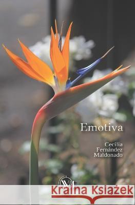 Emotiva Johana Laura Mendez Daniela Salgado Fernandez Cecilia Fernandez Maldonado 9791254970928 Edizioni We - książka