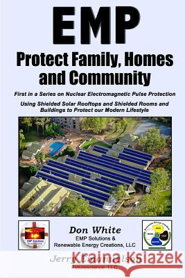 EMP - Protect Family, Homes and Community Emanuelson, Jerry 9781484909850 Createspace - książka