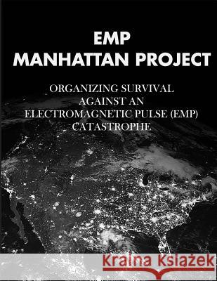 EMP Manhattan Project Pry, Peter Vincent 9781724625014 Createspace Independent Publishing Platform - książka