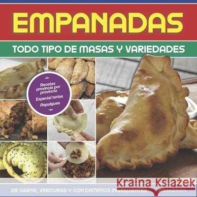 Empanadas: todo tipo de masas y variedades Abad, Gabriel 9798450170763 Independently published - książka