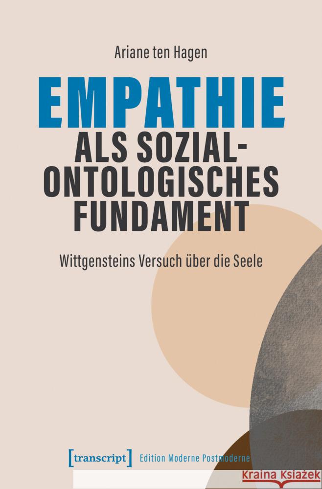 Empathie als sozialontologisches Fundament ten Hagen, Ariane 9783837668322 transcript - książka