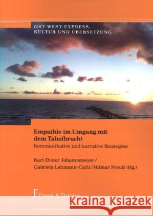 Empathie im Umgang mit dem Tabu(bruch) : Kommunikative und narrative Strategien  9783732900664 Frank & Timme - książka