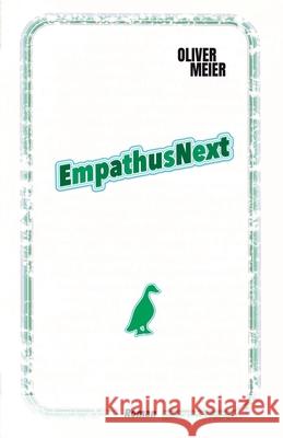 EmpathusNext Oliver Meier 9798333888273 Independently Published - książka