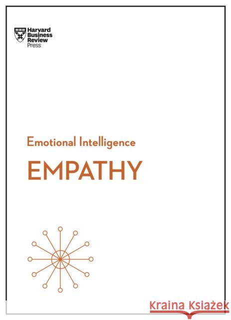 Empathy (HBR Emotional Intelligence Series) Harvard Business Review                  Daniel Goleman Annie McKee 9781633693258 Harvard Business Review Press - książka