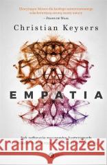 Empatia w.3 Christian Keysers, Łukasz Kwiatek 9788378866763 Copernicus Center Press - książka