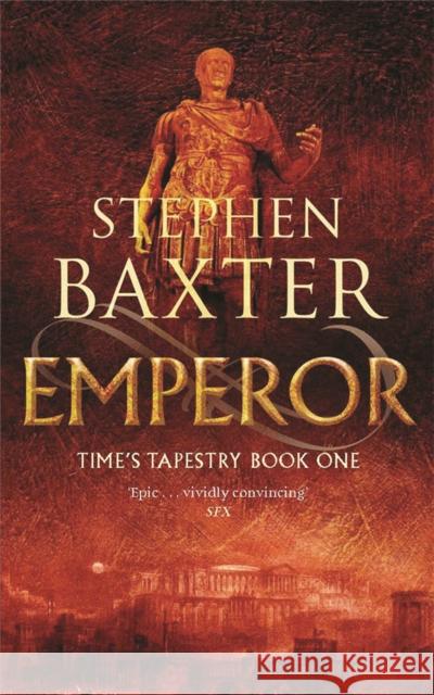 Emperor Stephen Baxter 9780575079229 ORION PUBLISHING CO - książka