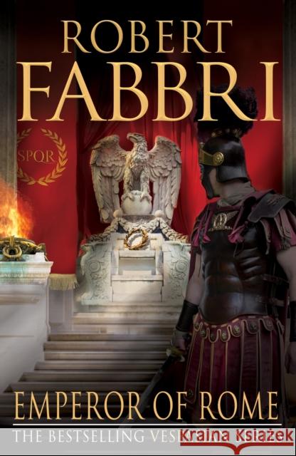 Emperor of Rome: The heart-pounding bestselling Roman epic, Fabbri, Robert 9781782397106 Atlantic Books - książka