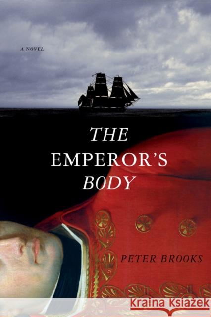 Emperor's Body Peter Brooks 9780393079586 W. W. Norton & Company - książka