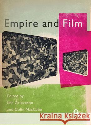 Empire and Film Lee Grieveson 9781844574216  - książka