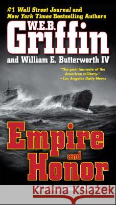 Empire and Honor W. E. B. Griffin William E., IV Butterworth 9780515153231 Jove Books - książka