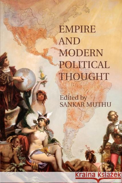 Empire and Modern Political Thought Sankar Muthu 9781107460034 Cambridge University Press - książka