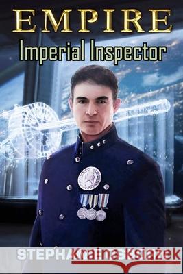 Empire: Imperial Inspector Stephanie Osborn 9781734075847 Weyand Associates, Inc. - książka