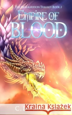 Empire of Blood C D Muller   9798985183207 Lunar Wolf Press - książka