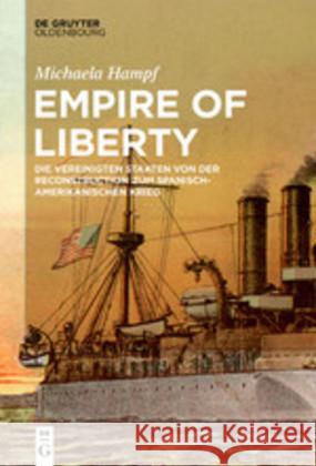 Empire of Liberty Hampf, Michaela 9783110653649 Walter de Gruyter - książka