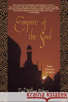 Empire of the Soul Paul William Roberts 9781573226356 Riverhead Books - książka