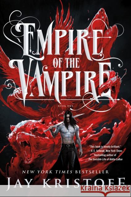 Empire of the Vampire: Book One Jay Kristoff 9781250245281 St. Martin's Publishing Group - książka