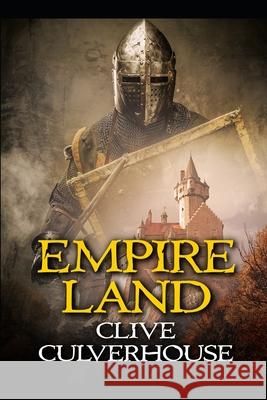 Empireland Clive Culverhouse 9781549738647 Independently Published - książka